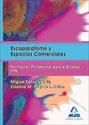 Escaparatismo y Espacios Comerciales. Certificado de Profesionalidad