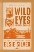 wild eyes mirada salvaje