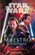 star wars maestro y aprendiz novela
