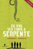 eu vou com a serpente 2ª ediç£o