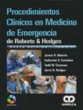 procedimientos clinicos en medicina de emergencia de roberts y hedges