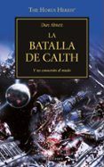 la herejia de horus 19: la batalla de calth