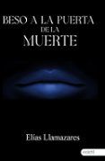 beso a la puerta de la muerte