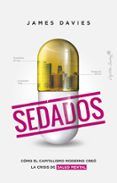 sedados como el capitalismo moderno creo la crisis de salud mental