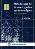 metodologia de la investigacion epidemiologica (6ª ed.)