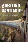 destino santiagor