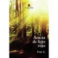 Acacia de lirio rojo