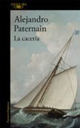 la caceria
