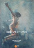 desde las entranas