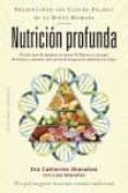 nutricion profunda: por que tus genes necesitan comida tradicional