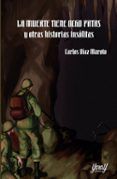 la muerte tiene ocho patas y otras historias insolitas