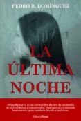 la ultima noche