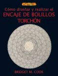 como diseñar y realizar el encaje de bolillos torchon