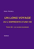 un long voyage ou lempreinte dune vie - tome 20