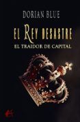 el rey desastre
