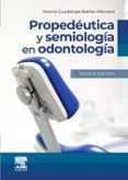 propedeutica y semiologia en odontologia 3 edicion