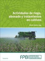 actividades de riego abonado y tratamiento en cultivos