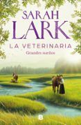 la veterinaria grandes suenos