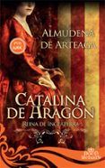 catalina de aragon reina de inglaterra