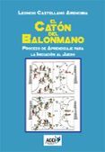 el caton del balonmano proceso de aprendizaje para la iniciacion al j