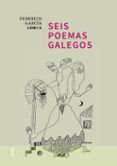 Seis poemas galegos