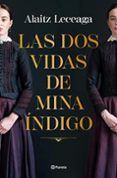 las dos vidas de mina indigo