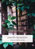 jardin hundido viaje a castilla y leon