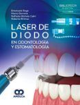 láser de diodo en odontología y estomatología