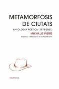 metamorfosis de ciutats: antologia poetica (1978-2021)