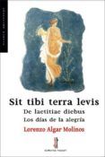 sit tibi terra levis