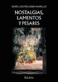 ibd nostalgias lamentos y pesares