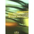 alimentacion y vida saludable somos lo que comemosr