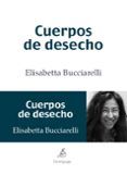 cuerpos de desecho
