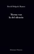 Tierna voz la del silencio