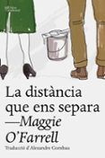 la distancia que ens separa