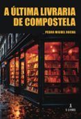 a ultima livraria de compostela