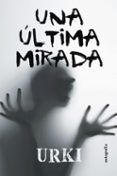 una ultima mirada