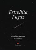 Estrellita fugaz