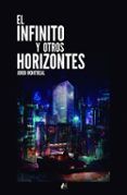 el infinito y otros horizontes
