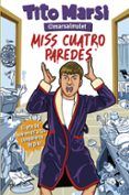 miss cuatro paredes