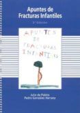 apuntes de fracturas infantiles (2ª ed.)