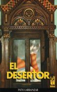 el desertor