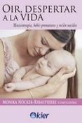 oir despertar a la vida  musicoterapia bebes prematuros y recien naci
