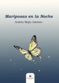Mariposas en la noche