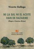 ni la sal ni el aceite han de faltarme