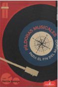 píldoras musicales para el fin del mundo