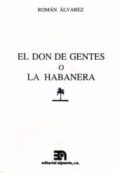 el don de gentes o la habanera