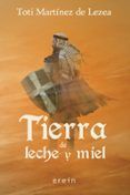 tierra de leche y miel