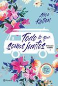 todo lo que somos juntos deja que ocurra 2