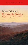en tierra de dioniso vagabundeos por el norte de grecia